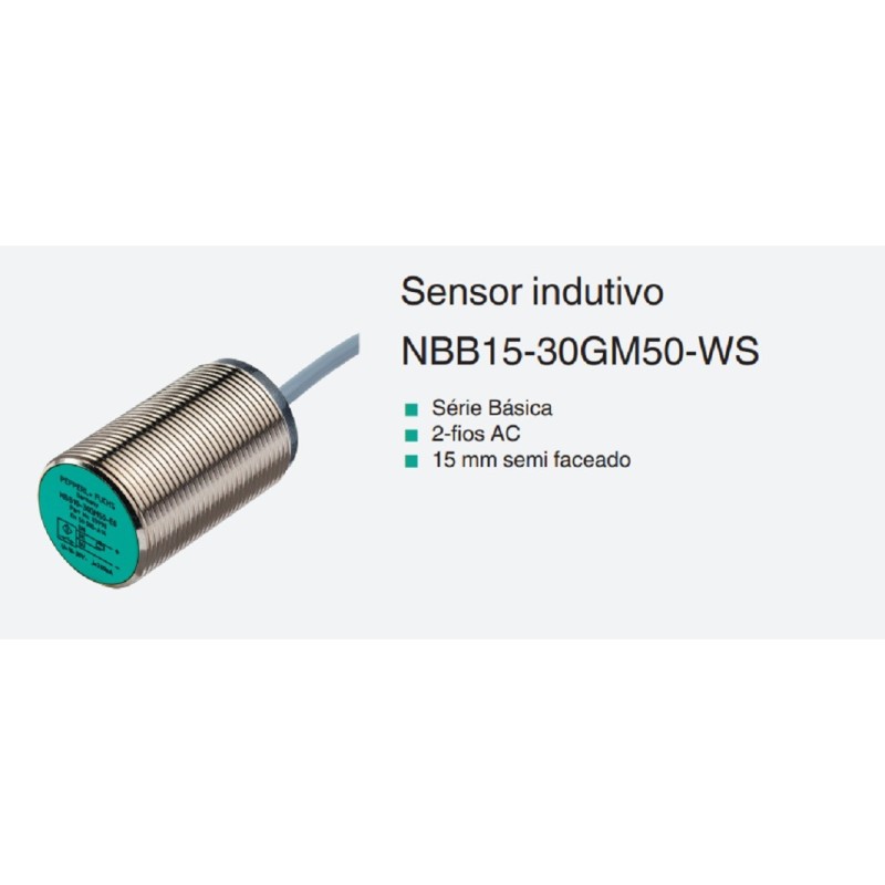 Sensor indutivo tubular 15mm 2 fios + terra - NBN15-30GM60-WS PEPPERL+FUCHS
